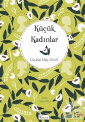 Küçük Kadınlar Bez Ciltli LOUİSE MAY ALCOTT