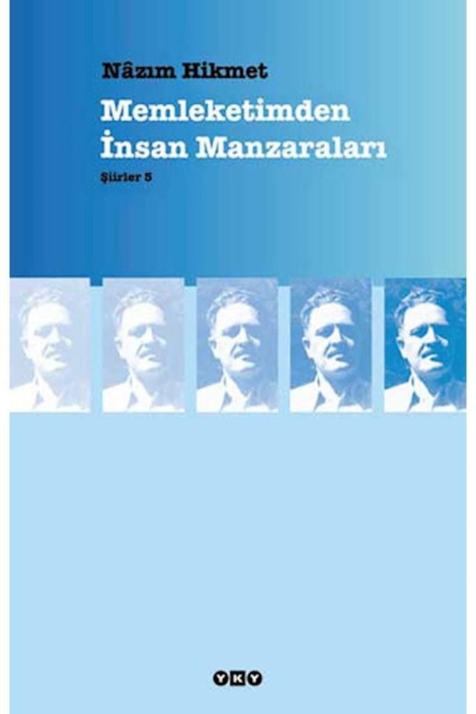 Memleketimden İnsan Manzaraları NAZIM HİKMET RAN
