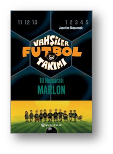 Vahşiler Futbol Takımı 10 10 Numaralı Marlon Ciltli JOACHİM MASANNEK