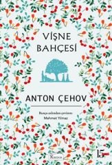 Vişne Bahçesi Bez Ciltli ANTON PAVLOVİÇ ÇEHOV