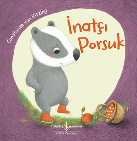 İnatçı Porsuk CONSTANZE VON KITZING