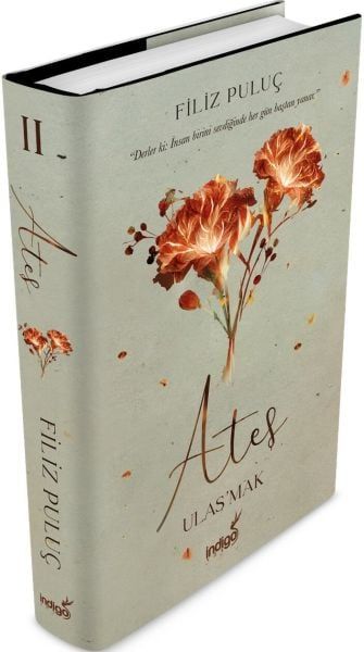 Filiz Puluç Ateş 2 Ulaşmak Ciltli (İMZALI)