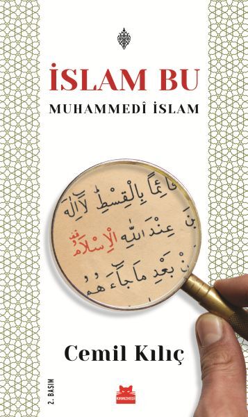 İslam Bu Muhammedi İslam CEMİL KILIÇ