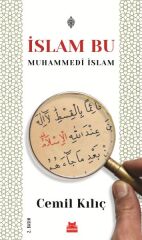 İslam Bu Muhammedi İslam CEMİL KILIÇ
