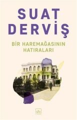 Bir Haremağasının Hatıraları SUAT DERVİŞ