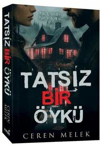 Ceren Melek Tatsız Bir Öykü Karton Kapak (İMZALI)