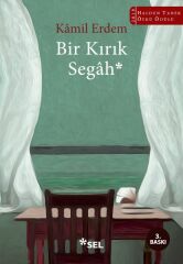 Bir Kırık Segah KAMİL ERDEM