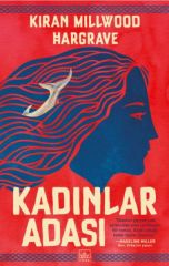 Kadınlar Adası KİRAN MİLLWOOD HARGRAVE