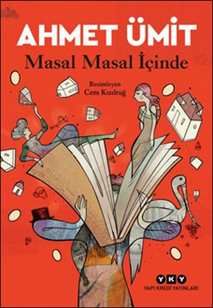 Masal Masal İçinde AHMET ÜMİT