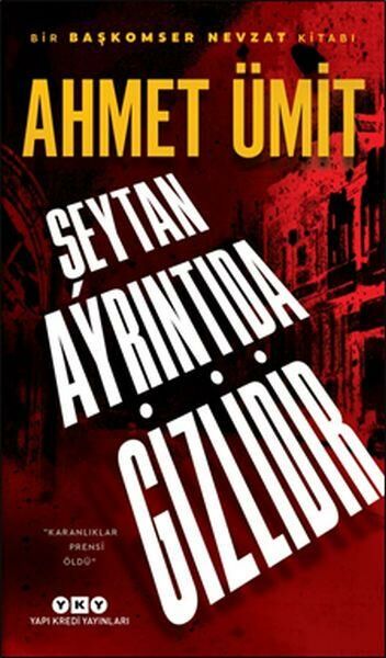 Şeytan Ayrıntıda Gizlidir AHMET ÜMİT