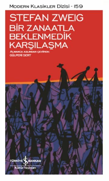 Bir Zanaatla Beklenmedik Karşılaşma STEFAN ZWEIG