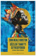 Gözleri Tanrıyı Seyrediyordu ZORA NEALE HURSTON