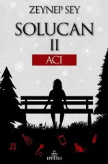 Solucan 2 Acı Ciltli ZEYNEP SEY