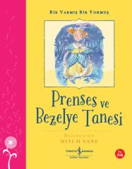 Bir Varmış Bir Yokmuş  Prenses Ve Bezelye Tanesi HANS CHRISTIAN ANDERSEN