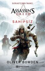 Assassin's Creed Suikastçının İnancı 5 Sahipsiz OLİVER BOWDEN