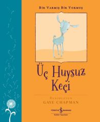 Bir Varmış Bir Yokmuş  Üç Huysuz Keçi ASBJØRNSEN & MOE
