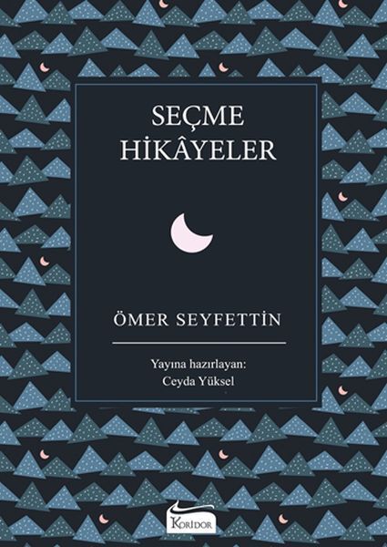 Seçme Hikayeler Bez Ciltli ÖMER SEYFETTİN