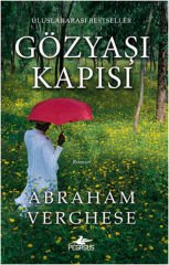 Gözyaşı Kapısı ABRAHAM VERGHESE