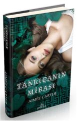 Tanrıçanın Mirası Ciltli AİMEE CARTER