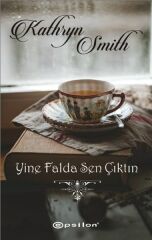 Yine Falda Sen Çıktın KATHRYN SMİTH