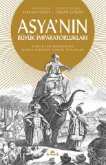 Asya'nın Büyük İmparatorlukları JİM MASSELOS
