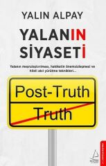 Yalanın Siyaseti YALIN ALPAY