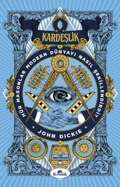 Kardeşlik JOHN DİCKİE