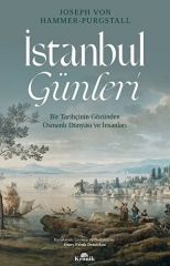 İstanbul Günleri JOSEPH VON HAMMER PURGSTALL