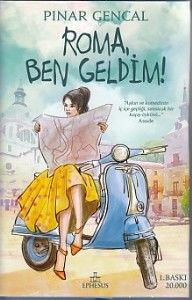 Roma Ben Geldim Ciltli PINAR GENCAL