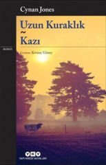Uzun Kuraklık Kazı CYNAN JONES
