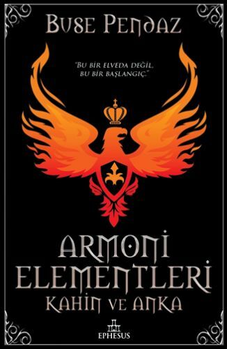 Armoni Elementleri Kahin ve Anka Ciltli BUSE PENDAZ