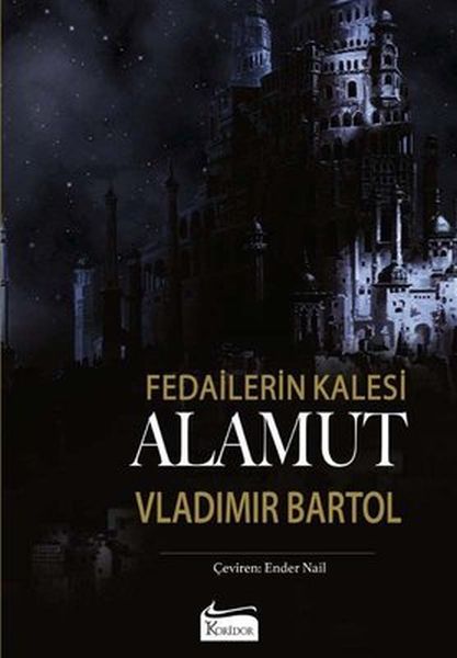 Fedailerin Kalesi Alamut Bez Cilt VLADİMİR BARTOL