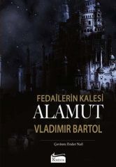 Fedailerin Kalesi Alamut Bez Cilt VLADİMİR BARTOL