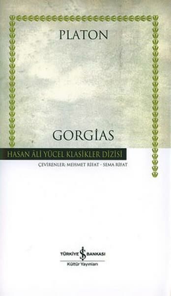 Gorgias Hasan Ali Yücel Klasikler PLATON EFLATUN