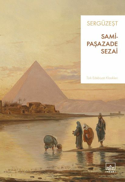 Sergüzeşt SAMİPAŞAZADE SEZAİ