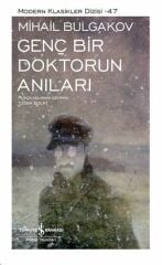 Genç Bir Doktorun Anıları - Sert Kapak MİHAİL BULGAKOV