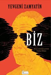 Biz Bez Cilt YEVGENİ ZAMYATİN