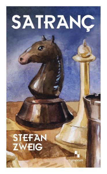 Satranç STEFAN ZWEİG