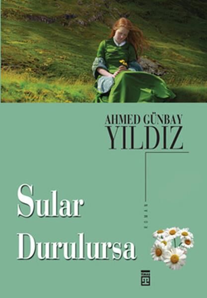 Sular Durulursa AHMET GÜNBAY YILDIZ