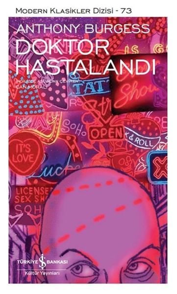 Doktor Hastalandı - Sert Kapak ANTHONY BURGESS