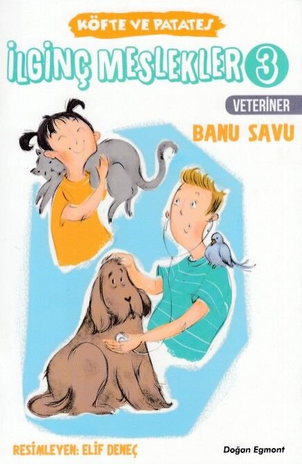 İlginç Meslekler 3 Veteriner BANU SAVU