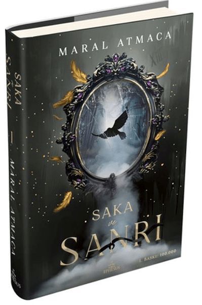 Saka ve Sanrı 1 MARAL ATMACA
