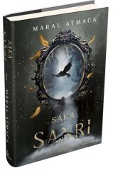 Saka ve Sanrı 1 MARAL ATMACA