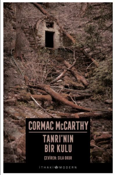 Tanrının Bir Kulu CORMAC MCCARTHY