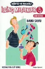 İlginç Meslekler 4 Cam Ustası BANU SAVU