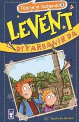 Levent Diyarbakırda - Türkiyeyi Geziyorum 3 MUSTAFA ORAKÇI