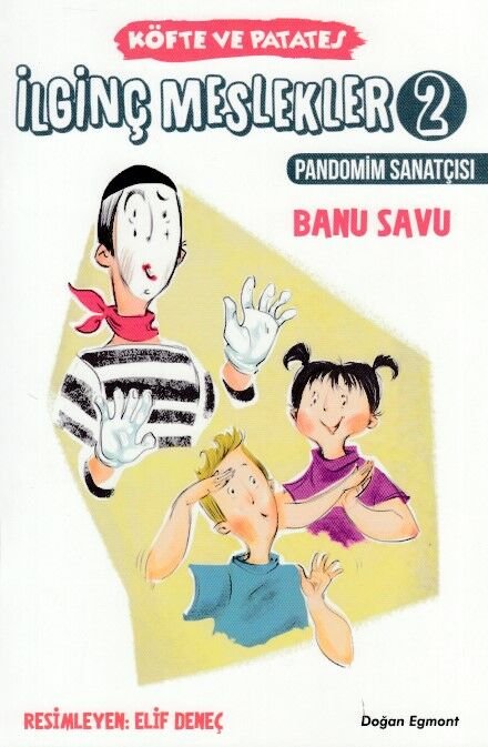 İlginç Meslekler 2 Pandomim Sanatçısı BANU SAVU