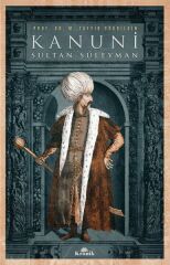 Kanuni Sultan Süleyman M. TAYYİB GÖKBİLGİN