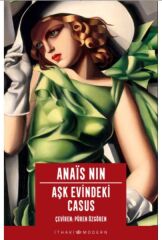 Aşk Evindeki Casus ANAİS NİN