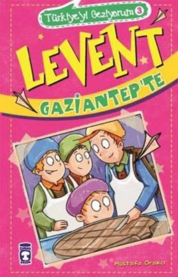 Levent Gaziantepte - Türkiyeyi Geziyorum 3 MUSTAFA ORAKÇI